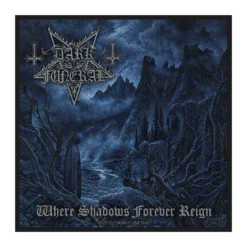 Dark Funeral: Where Shadows Forever Reign - Kangasmerkki