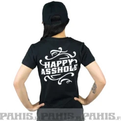 Happy Asshole - Naisten T-paita