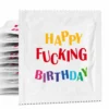 Happy Fucking Birthday - Kondomi
