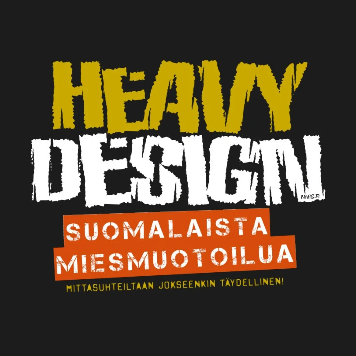 Heavy Design T-paita