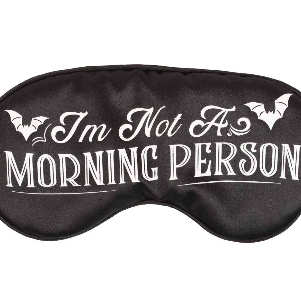 I'm Not a Morning Person - Satiini unimaski