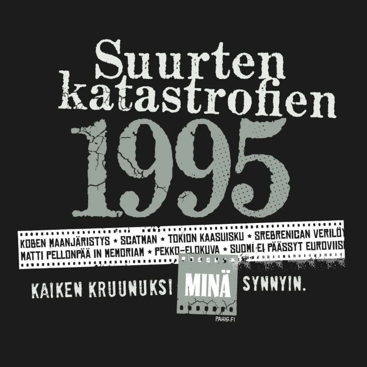 Katastrofi 1995 Lady Fit T-paita