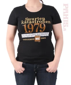 Katastrofi 1979 Lady Fit T-paita