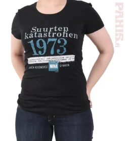 Katastrofi 1973 Lady Fit T-paita