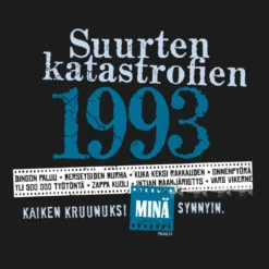 Katastrofi 1993 T-paita