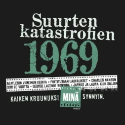 Katastrofi 1969 T-paita