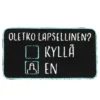 Lapsellinen - haalarimerkki