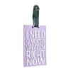 Laukun nimikyltti - I Need 12 Months Vacation