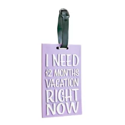 Laukun nimikyltti - I Need 12 Months Vacation