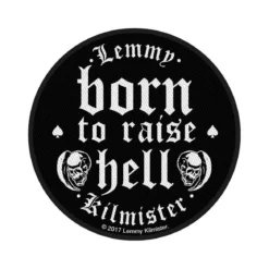 Lemmy Born To Raise Hell - Kangasmerkki