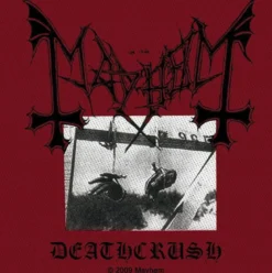Mayhem Deathcrush - Kangasmerkki