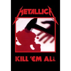 Metallica Kill 'em all - Seinälippu