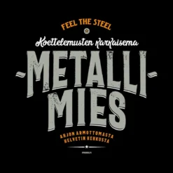 Metallimies - T-paita
