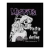 Misfits Die Die My Darling - Kangasmerkki