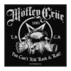 Mötley Crue Can't Kill Rock n' Roll - Kangasmerkki