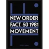 New Order Fact 50 - Kangasmerkki