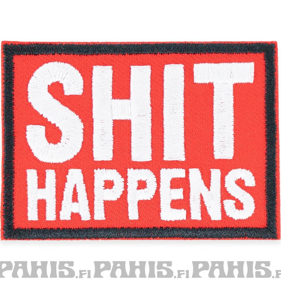 Red Shit Happens - kangasmerkki