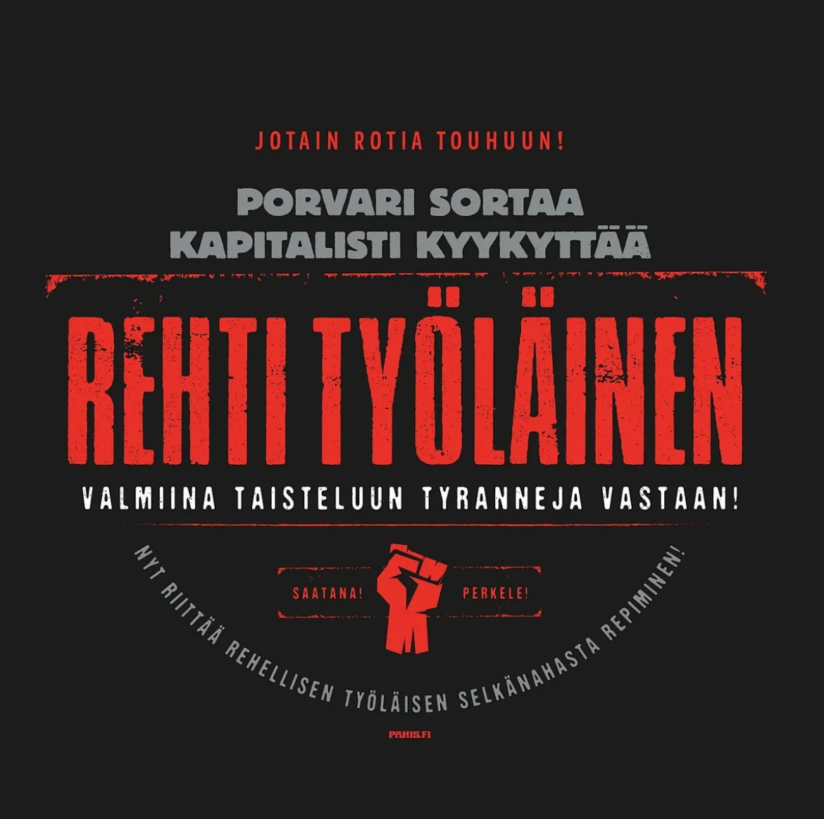 Rehti työläinen -T-paita