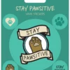 Stay Pawsitive - vinyylitarrat