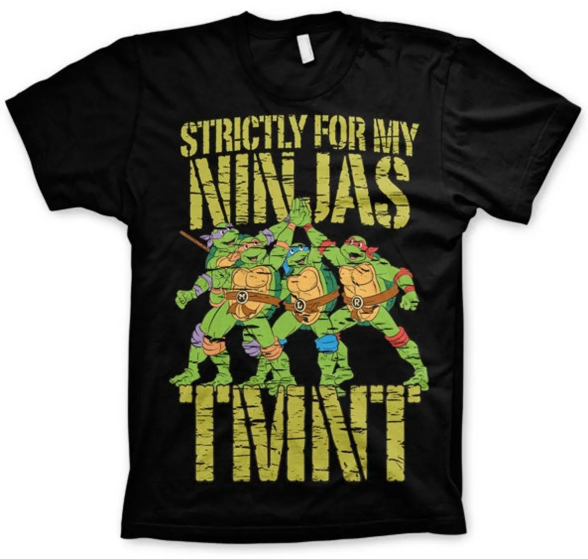 TMNT Strictly For My Ninjas - T-paita