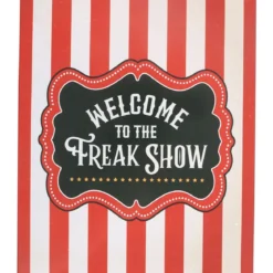 Welcome to the Freak Show - Kyltti