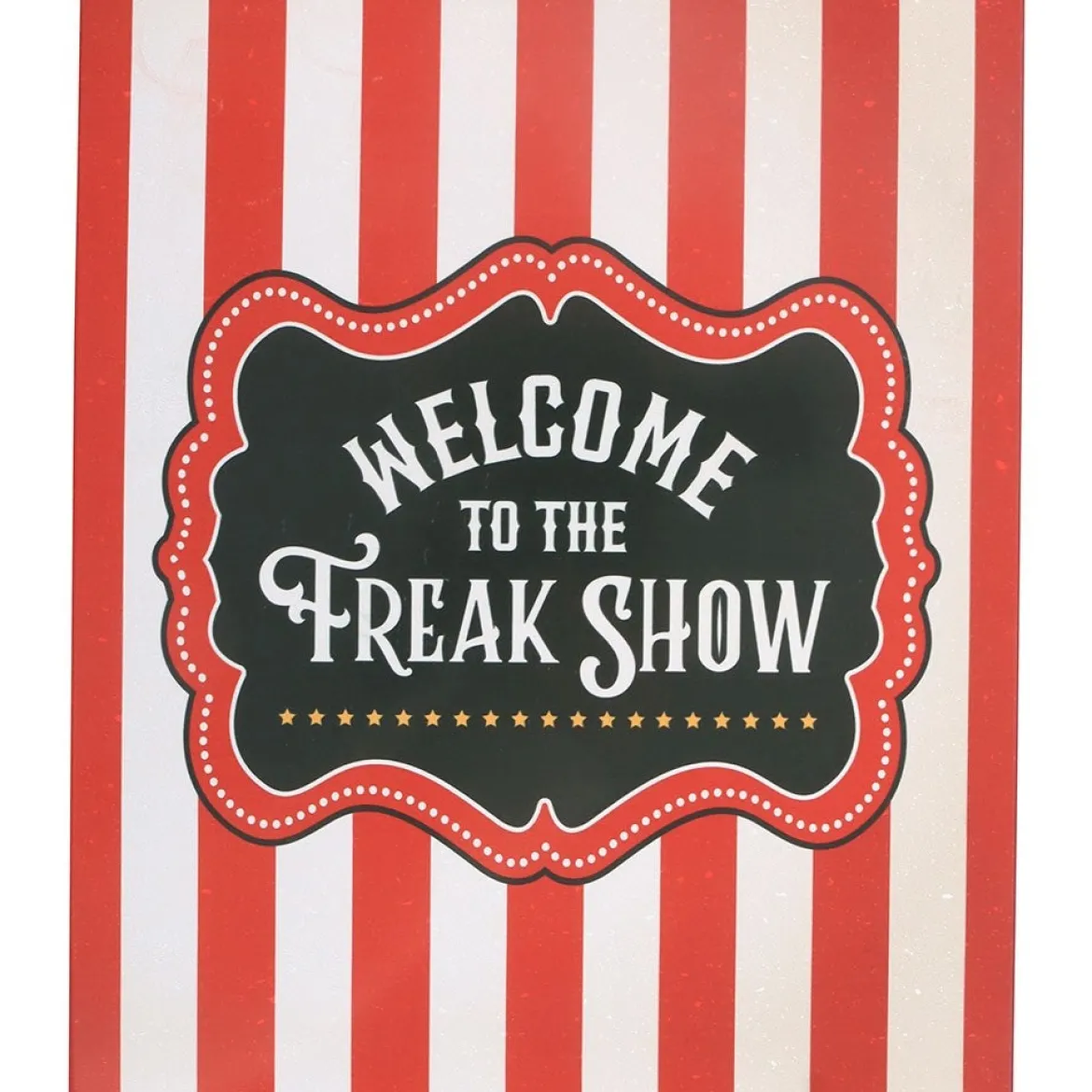 Welcome to the Freak Show - Kyltti