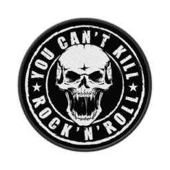 You can't kill rock n' roll - Kangasmerkki